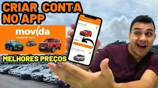 COMO CRIAR CONTA NO APP DA MOVIDA (ALUGUEL DE CARROS 2024)