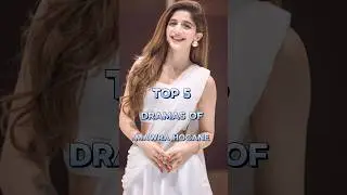 Top 5 Dramas Of Mawra Hocane 💥♥️ #shortvideo #pakistanidrama #shorts