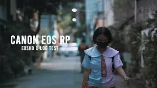 Canon EOS RP x EOSHD C-Log | Color Grading Test