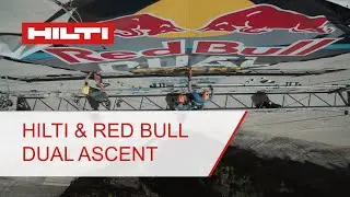 Hilti collaboration with Red Bull for Dual Ascent challenge