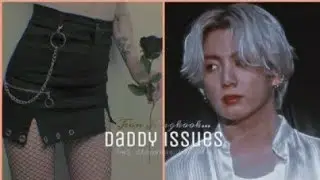 Jungkook ile hayal et • Daddy Issues (açıklamada) ~8 smut🔞