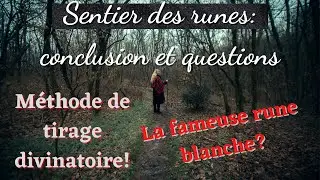 Le sentier des runes dernière partie!