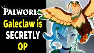 Palworld - Galeclaw is SECRETLY OP