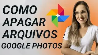 COMO APAGAR ARQUIVOS do GOOGLE PHOTOS no CELULAR - APRENDA AGORA
