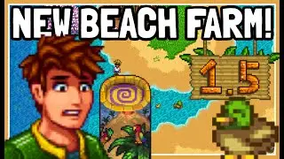 The NEW Beach Farm Layout FULL Showcase in Stardew Valley 1.5!