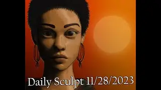Daily Sculpt 11.28.2023