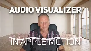 how to make an audio visualizer in apple motion