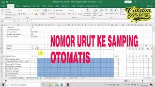 Cara Membuat Nomor Urut Ke Samping Secara Otomatis