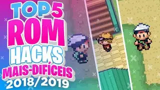 Top 5 Pokémon GBA Hack-Roms MAIS DIFÍCEIS, Completas com 1gen a 7gen, Mega Evolução, Z Move.