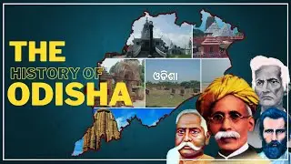 The Fall & Rise of Odisha || History of Odisha Formation