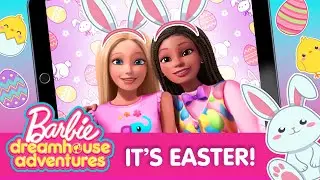 Easter Update | Barbie Dreamhouse Adventures
