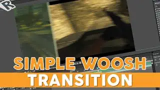 WOOSH TRANSITION TUTORIAL (AFTER EFFECTS)