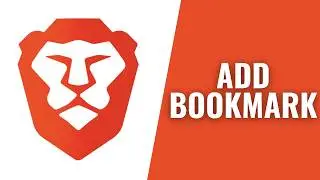How To Add Bookmark In Brave Browser (Step By Step)