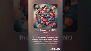 The Song of the INTJ