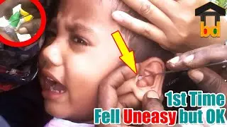 ►1st Time-Crying Child Not Easy to Work with II Roadside Ear Cleaning ASMR BD-Try to Best Serve