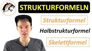 Strukturformel, Halbstrukturformel & Skelettformel | Chemie Tutorial