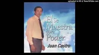 06. HAY MOMENTOS DIFICILES//JUAN CASTRO