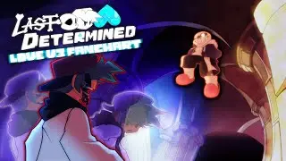 LAST DETERMINED - Love - FNF Mod [Fanmade]