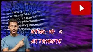 id attribute in html | id attribute in html in hindi |  Id [#] in html
