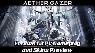 Aether Gazer New Event - Shadow of the Lanterns PV Trailer (New Modifiers and Skins)
