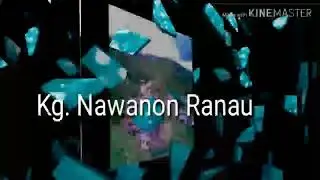 KG. Nawanon Ranau Sabah