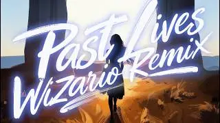 sapientdream - Past Lives (Wizario Remix) ~ Alan Walker Style | Relaxing Background Music