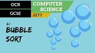 59. OCR GCSE (J277) 2.1 Bubble sort