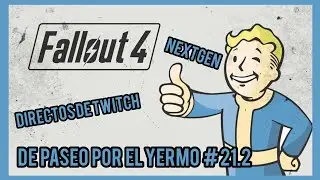 FALLOUT 4 NEXTGEN. FINAL HERMANDAD DEL ACERO  1/2 #21.2 ☢️🪳