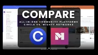 Why Circle is better than Mighty Networks