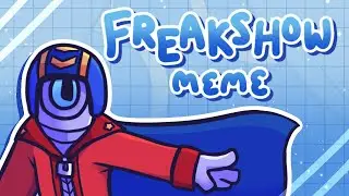 Freakshow Meme || Brawl Stars