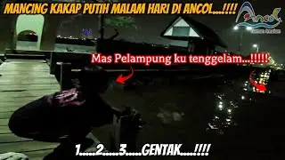 Berburu Kakap Di Demaga 22 Marina Ancol Terbaru || Mancing Malam Hari....!!!!