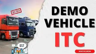 GST: Demo motor vehicle whether ITC available | motor vehicle ka ITC block hota hai to kya karein