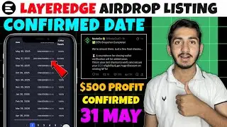 Layeredge Airdrop Listing date | Layeredge Airdrop new update today | Layeredge Airdrop TGE date
