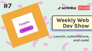 The Weekly Web Dev Show: HTML, CSS JavaScript  Live-coding