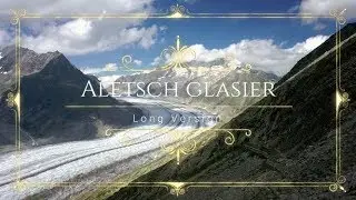 4K Aerial Video: Aletsch glacier from drone DJI Mavic Pro (long version)