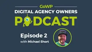 Ep. 2:  Michael Short: How Outsourcing Helped Him Scale His Agency