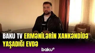 Ermənilərin evləri və əşyaları olduğu kimi qalıb | Baku TV Xankəndidə