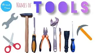 TOOLS | NAMES of TOOLS | EASY learning for KIDS