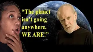 First Time Hearing George Carlin | Saving the Planet Reaction