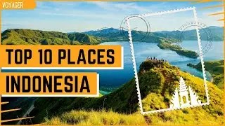 🧭 Top 10 Places In Indonesia | Best Places To Visit In  Indonesia |  Indonesia Travel Guide