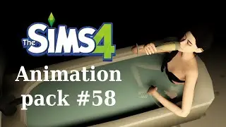 Animation Pack #58 - animations in the bathroom | Анимации Симс 4 - анимации в ванной (Download)