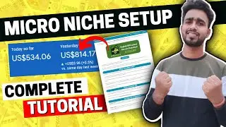 How to Create Micro Niche Blog: Micro Niche Blog Setup Full Course 2023