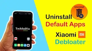 How To Uninstall Default Apps From Any Xiaomi MI Mobile | Debloater | No Root Required