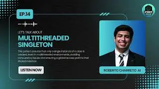 EP.14 Let’s talk About The Multithreaded Singleton Pattern