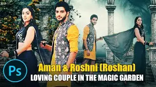 Photoshop Tutorial -4: Loving couple in the magic garden