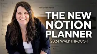 The Updated 2024 Notion Digital Planner Walkthrough