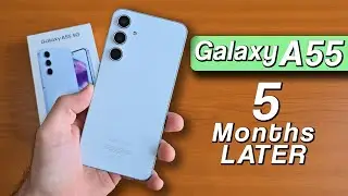 Samsung Galaxy A55 – 5 Months Later: The Best Midrange Phone of 2024!