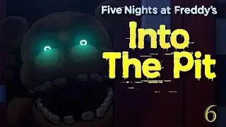 Playing Peek-a-Boo With Freddy | FNAF: Into The Pit Ep 6