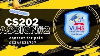 CS202 Assignment 2 Solution Spring 2024 | CS202 Assignment No 2 Spring 2024 | vuhs learning