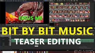 how to edit teaser video in Edius Me || edius bit by bit music 